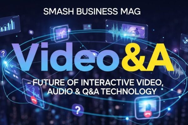 Video&A – Future of Interactive Video, Audio & Q&A Technology